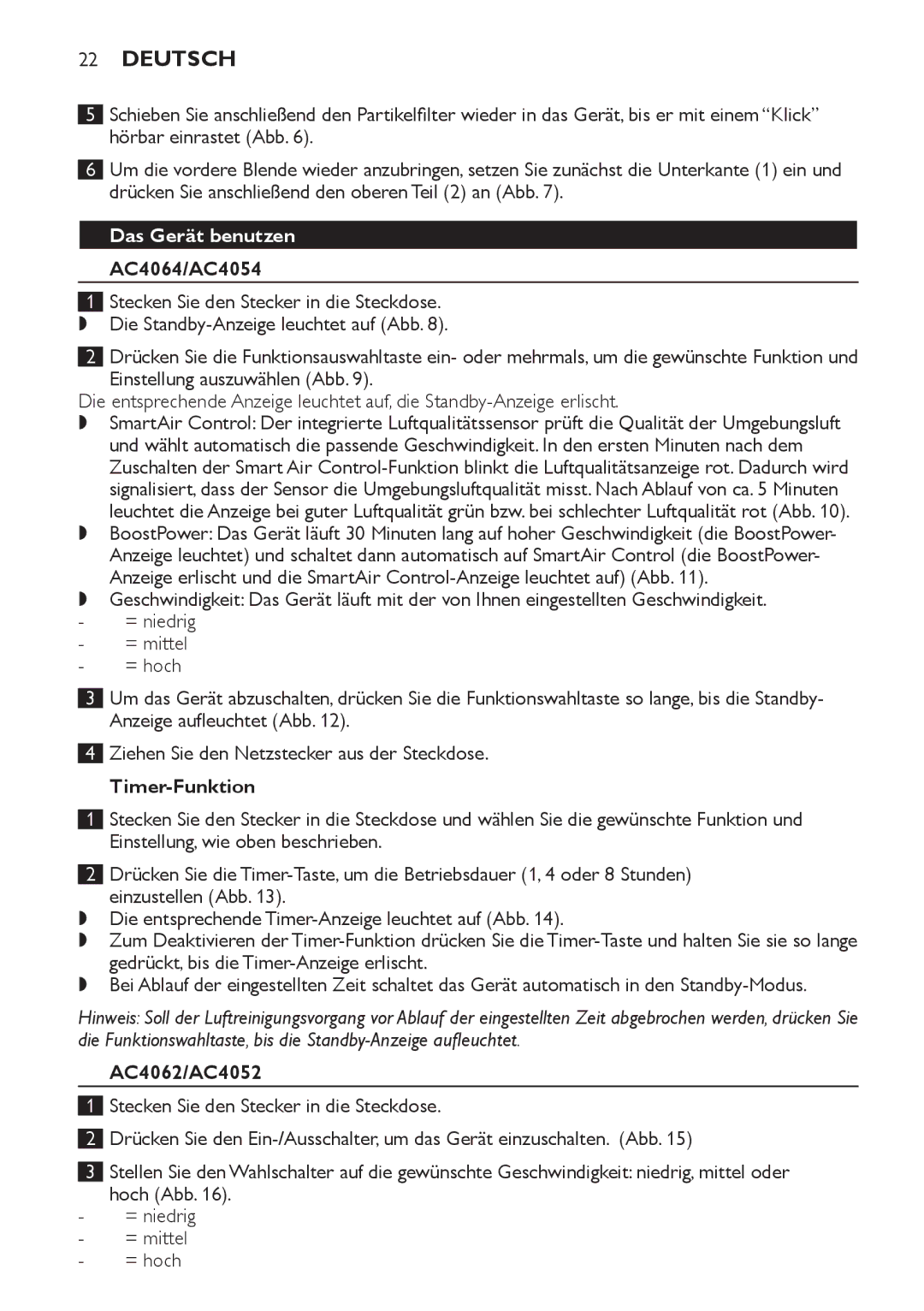 Philips AC4062, AC4052 manual Das Gerät benutzen, AC4064/AC4054 