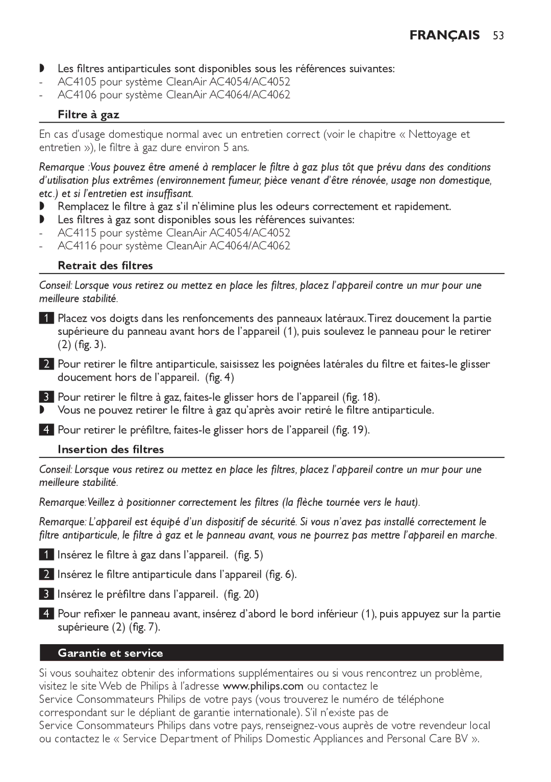 Philips AC4062, AC4054, AC4064, AC4052 manual Filtre à gaz, Retrait des filtres, Insertion des filtres, Garantie et service 