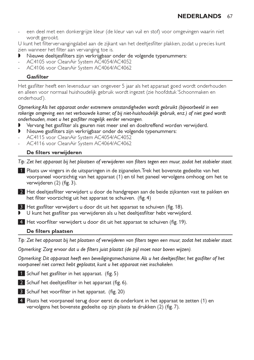 Philips AC4052, AC4054, AC4062, AC4064 manual De filters verwijderen, De filters plaatsen 