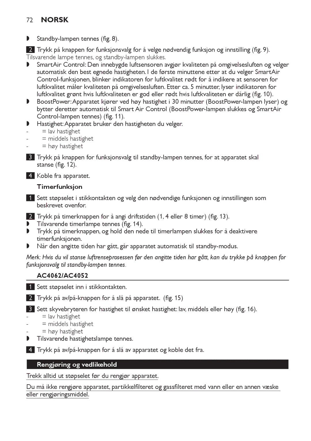 Philips AC4054, AC4062, AC4064, AC4052 manual Timerfunksjon, Rengjøring og vedlikehold 