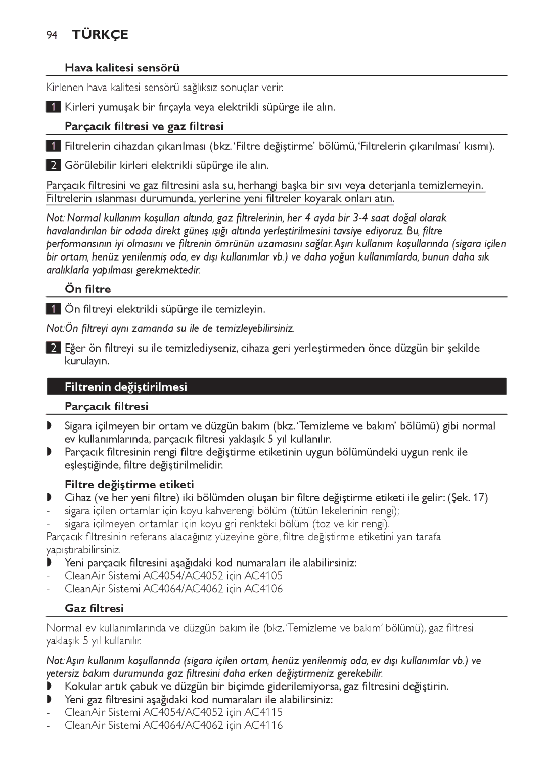 Philips AC4064, AC4054, AC4062, AC4052 manual 94 Türkçe, Filtrenin değiştirilmesi Parçacık filtresi 