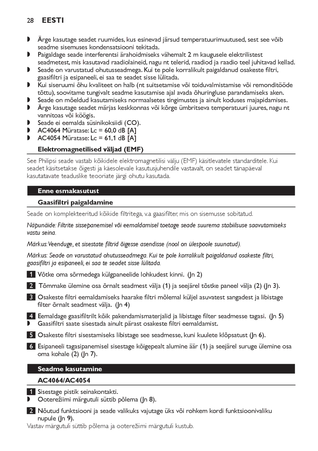 Philips AC4064 manual Eesti, Elektromagnetilised väljad EMF, Enne esmakasutust, Gaasifiltri paigaldamine, Seadme kasutamine 