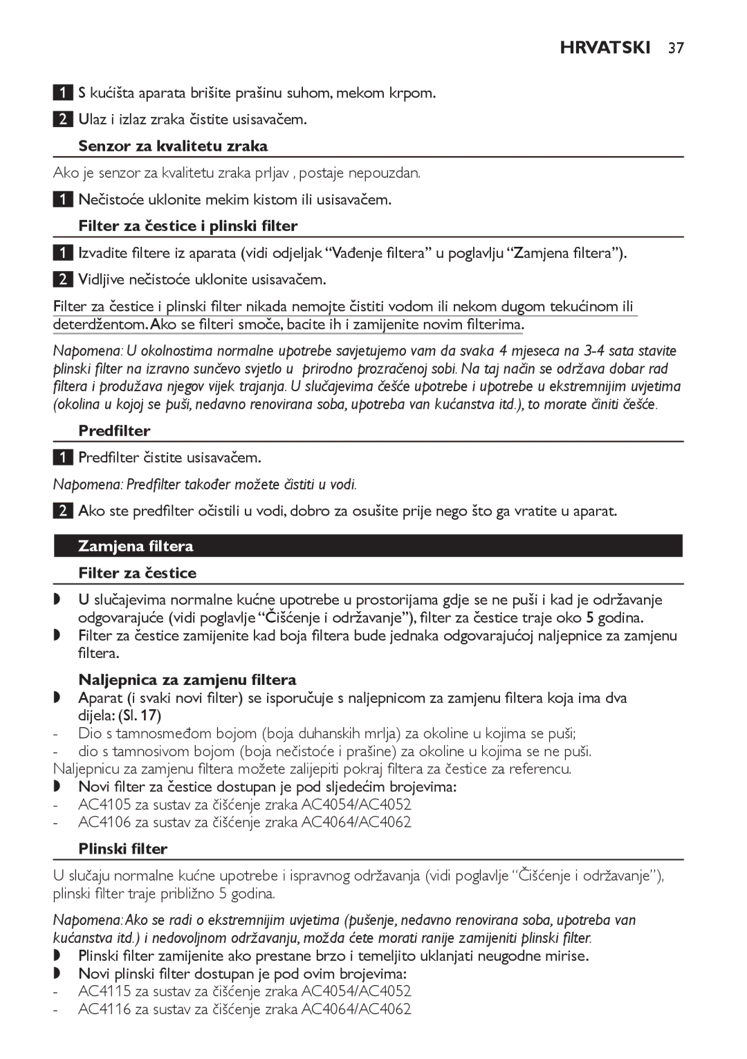 Philips AC4064, AC4054, AC4052 manual Zamjena filtera Filter za čestice 