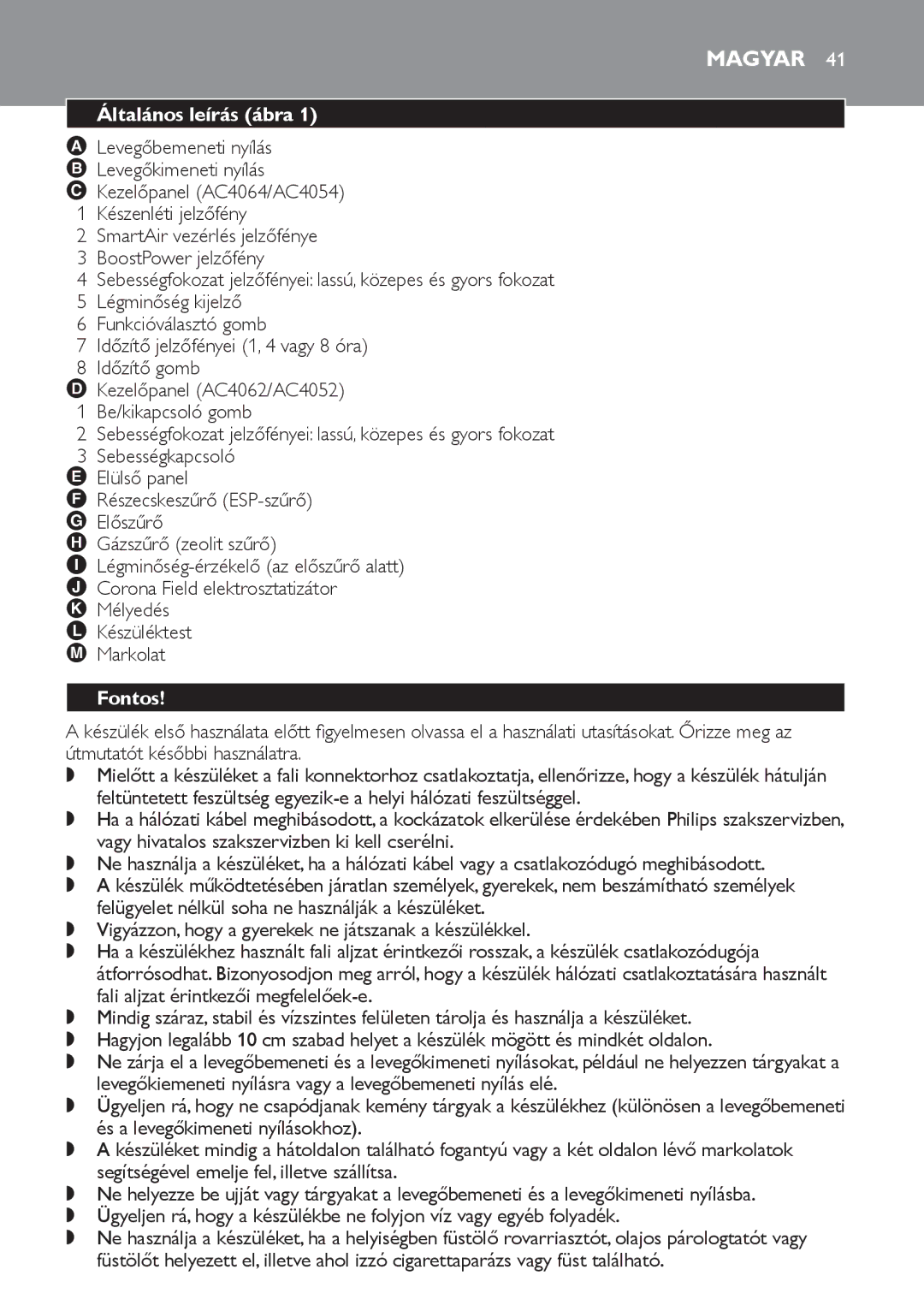 Philips AC4052, AC4054, AC4064 manual Magyar, Általános leírás ábra, Fontos 