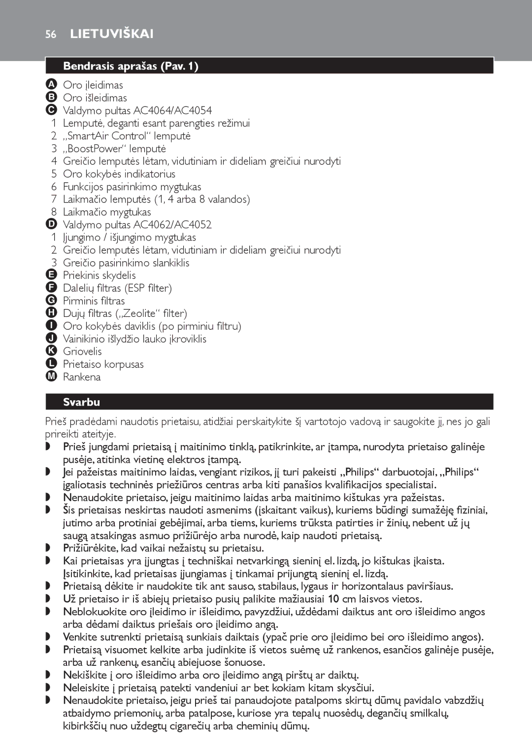 Philips AC4052, AC4054, AC4064 Lietuviškai, Bendrasis aprašas Pav, Svarbu, Prižiūrėkite, kad vaikai nežaistų su prietaisu 