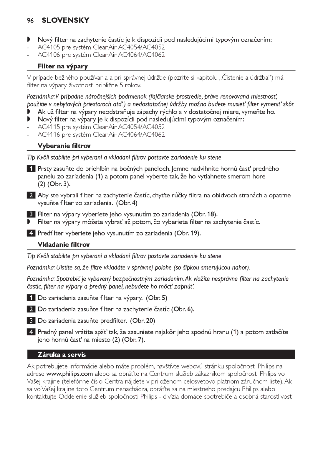 Philips AC4054, AC4064, AC4052 manual Filter na výpary, Vyberanie filtrov, Vkladanie filtrov 
