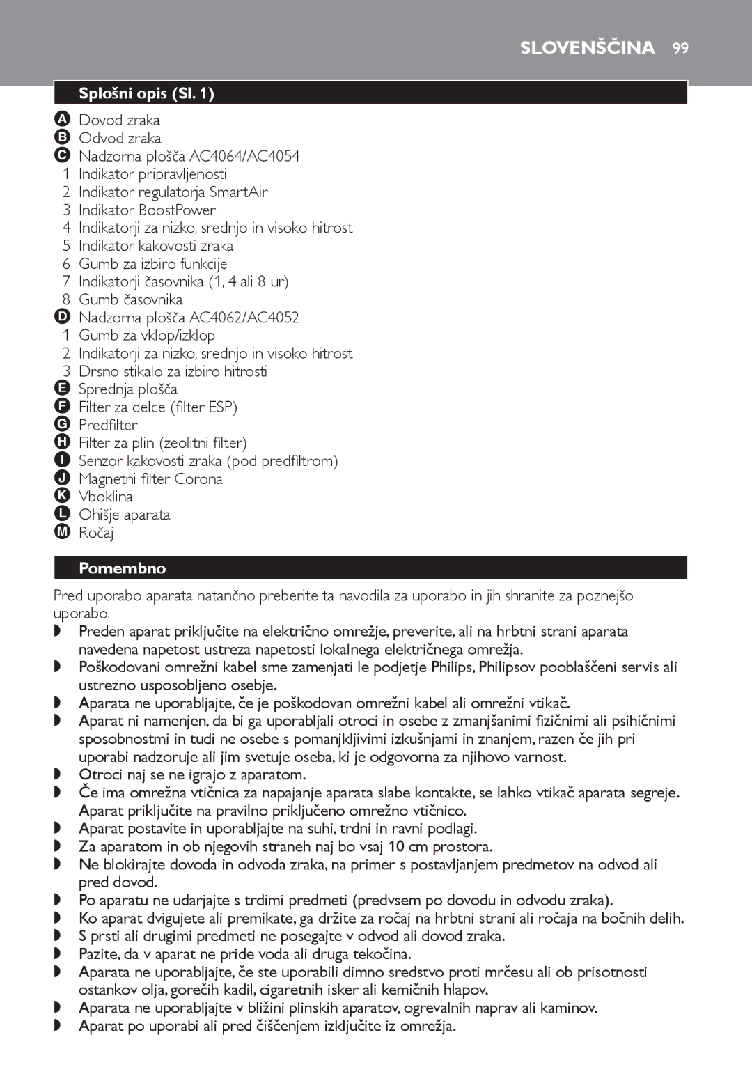 Philips AC4054, AC4064, AC4052 manual Slovenščina, Splošni opis Sl, Pomembno 