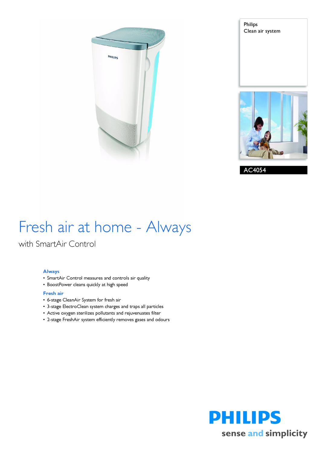 Philips AC4054/00 manual Philips Clean air system, Fresh air at home - Always, with SmartAir Control 