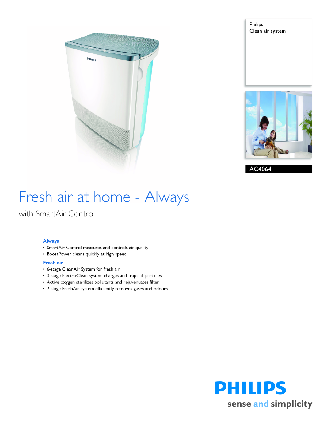 Philips AC4064/00 manual Philips Clean air system, Fresh air at home - Always, with SmartAir Control 