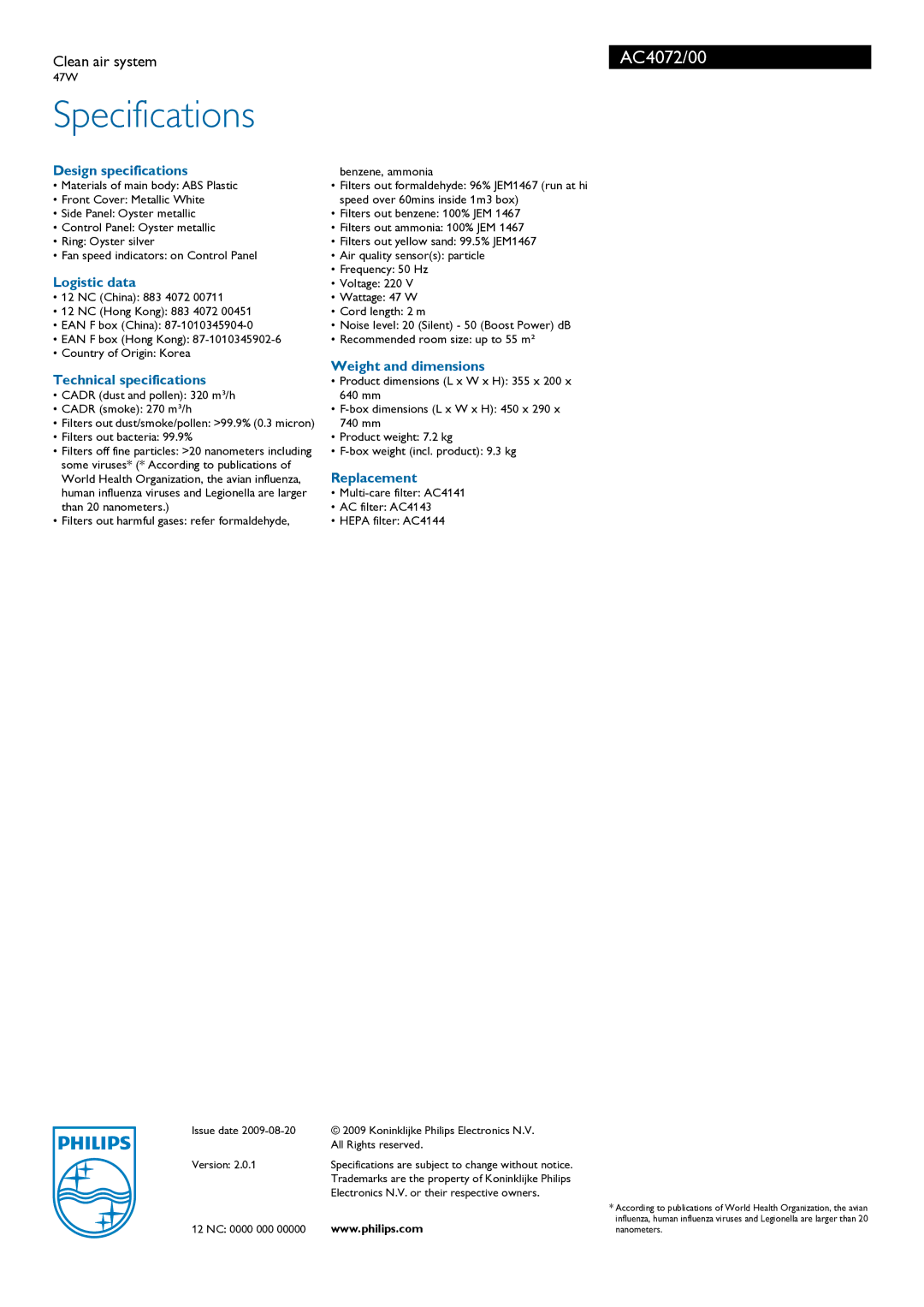 Philips AC4072/00 manual Design specifications, Logistic data, Technical specifications, Weight and dimensions, Replacement 