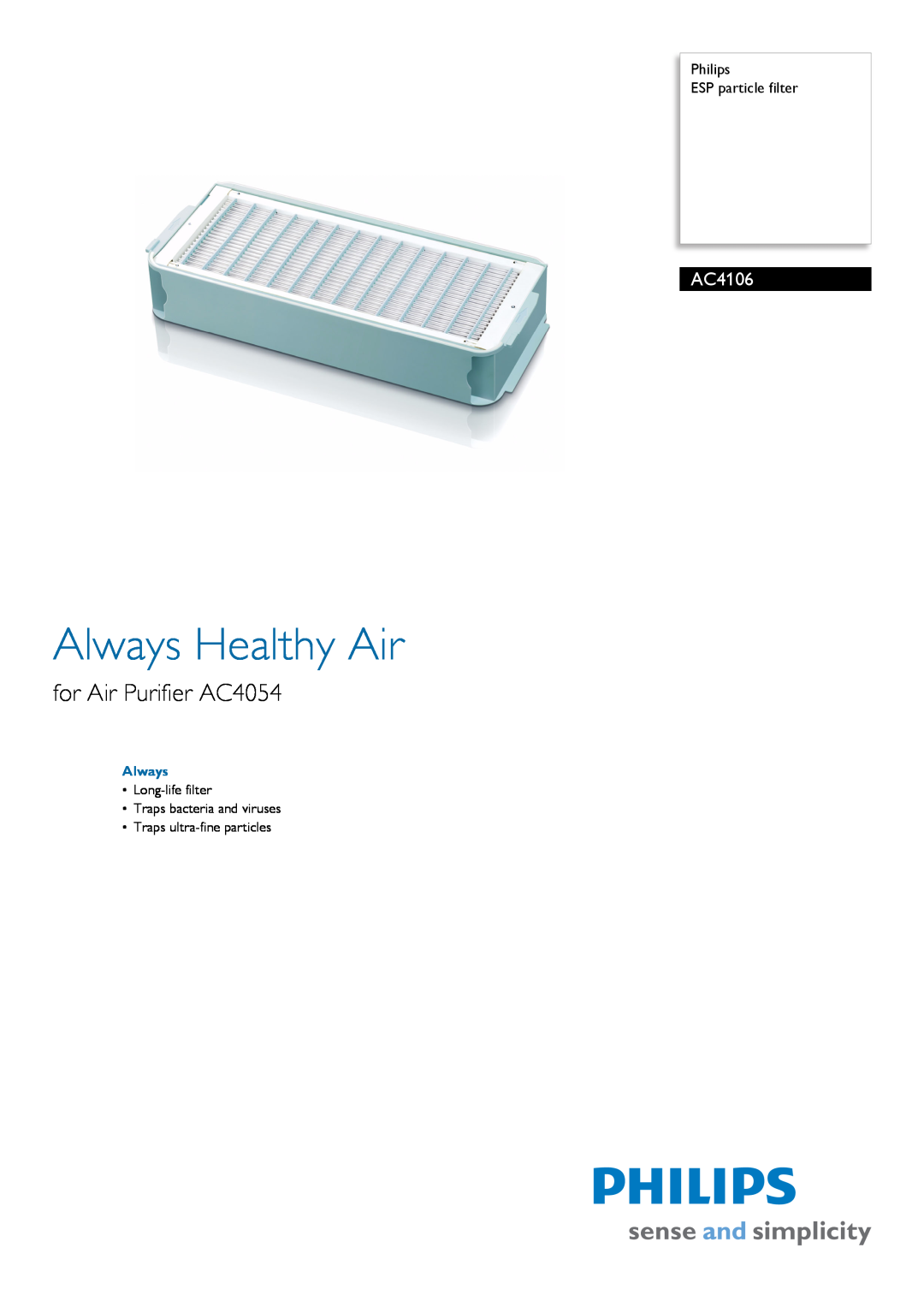 Philips AC4106/00 manual Philips ESP particle filter, Always Healthy Air, for Air Purifier AC4054 