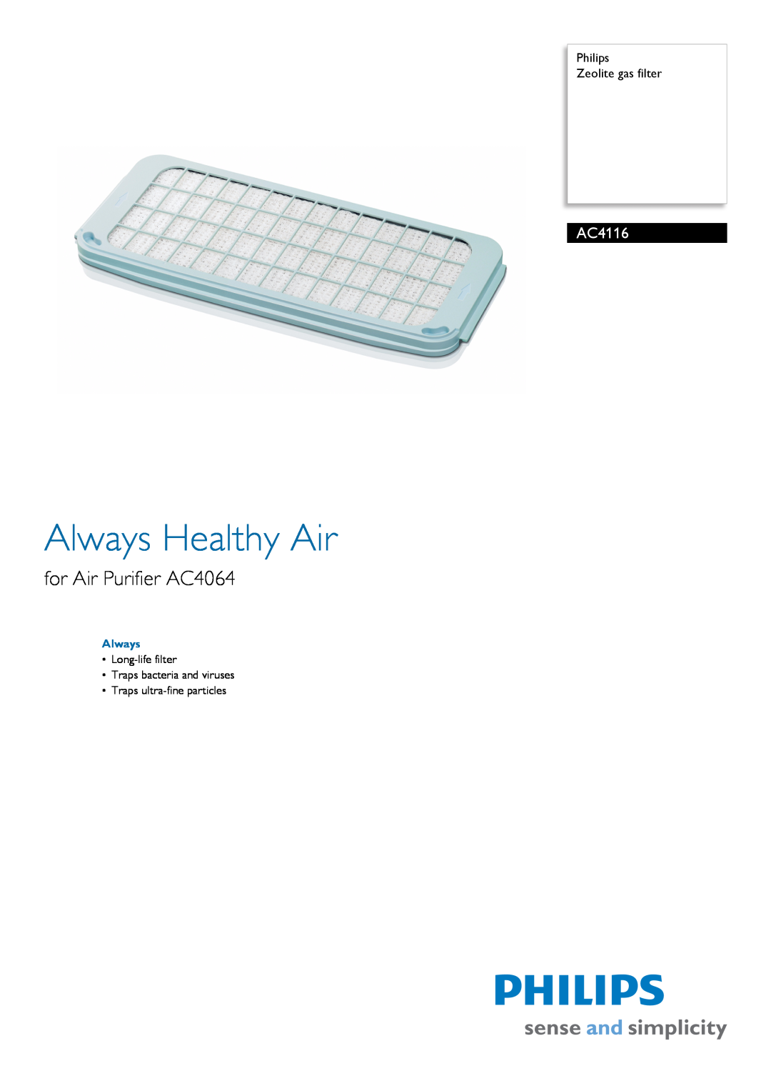 Philips AC4116 manual Philips Zeolite gas filter, Always Healthy Air, for Air Purifier AC4064 