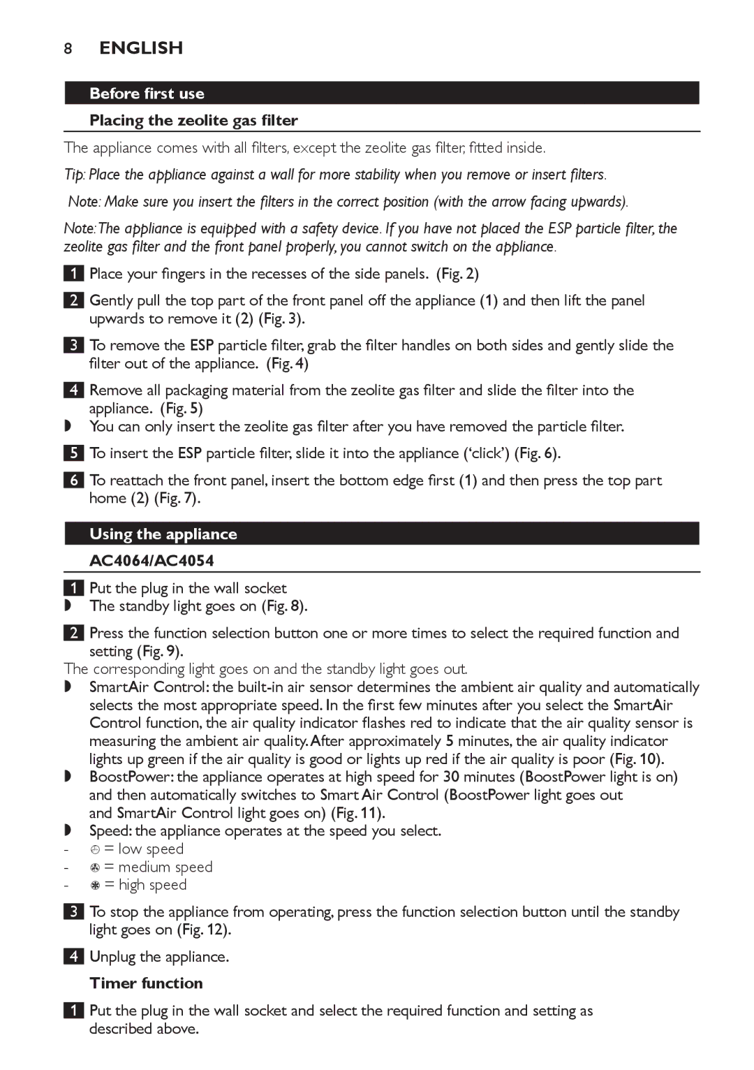 Philips AC4118 manual Before first use, Placing the zeolite gas filter, Using the appliance, AC4064/AC4054, Timer function 