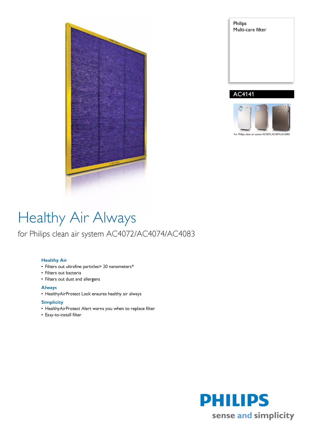 Philips AC4141 manual Healthy Air Always, For Philips clean air system AC4072/AC4074/AC4083, Simplicity 