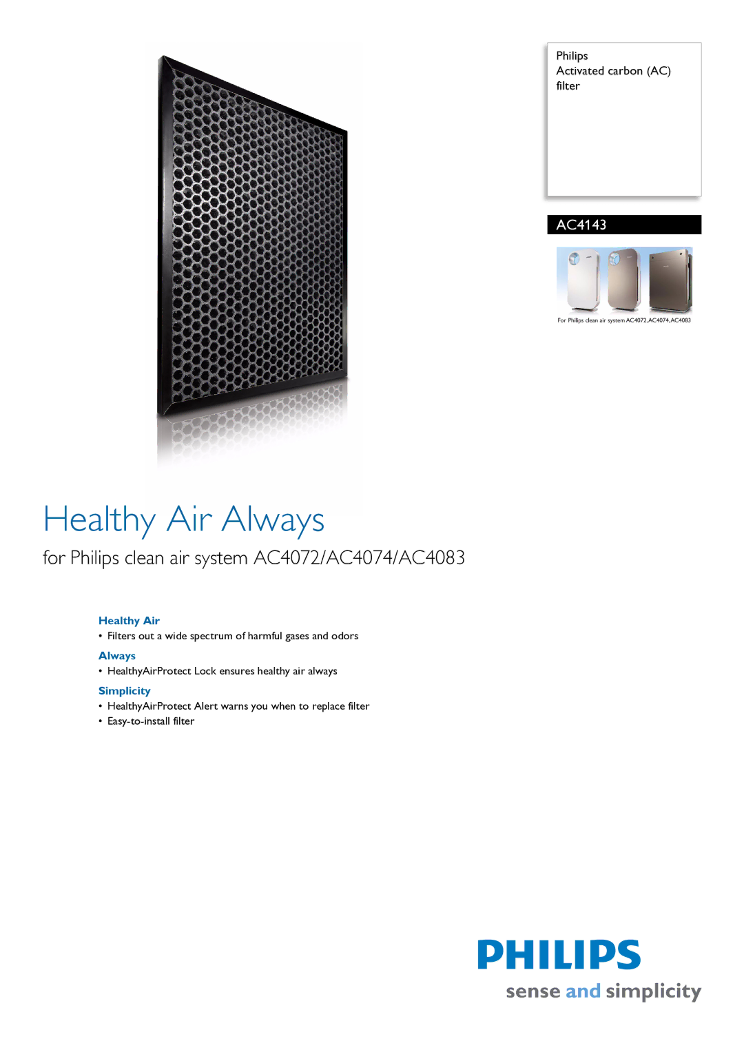 Philips AC4143 manual Healthy Air Always, For Philips clean air system AC4072/AC4074/AC4083, Simplicity 