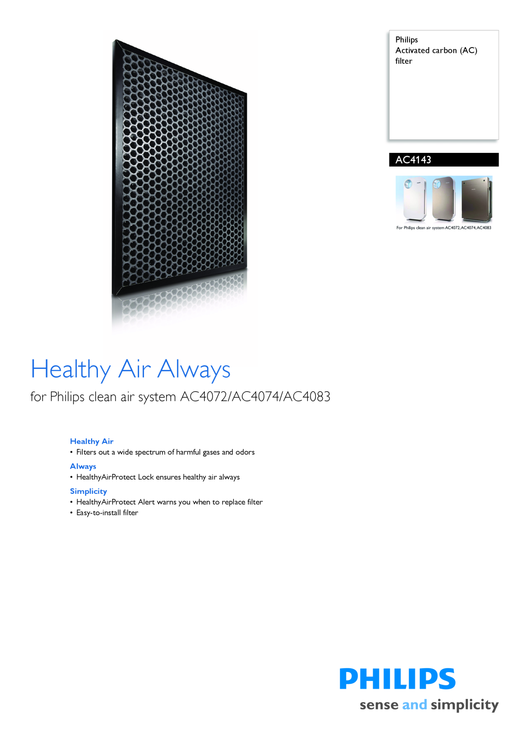 Philips AC4143 manual Philips Activated carbon AC filter, Simplicity, Healthy Air Always 