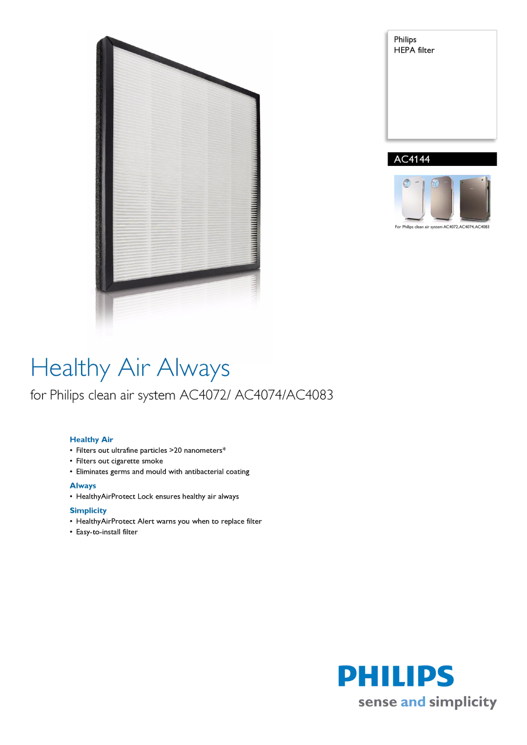 Philips AC4144/00 manual Healthy Air Always, For Philips clean air system AC4072/ AC4074/AC4083, Simplicity 