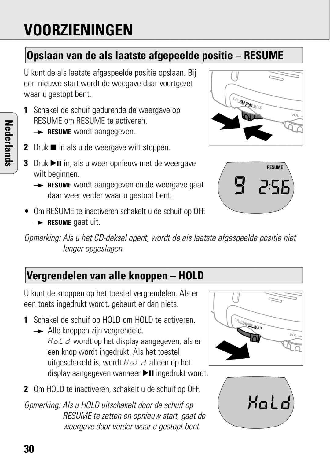 Philips ACT 7583 manual Opslaan van de als laatste afgepeelde positie Resume, Vergrendelen van alle knoppen Hold 