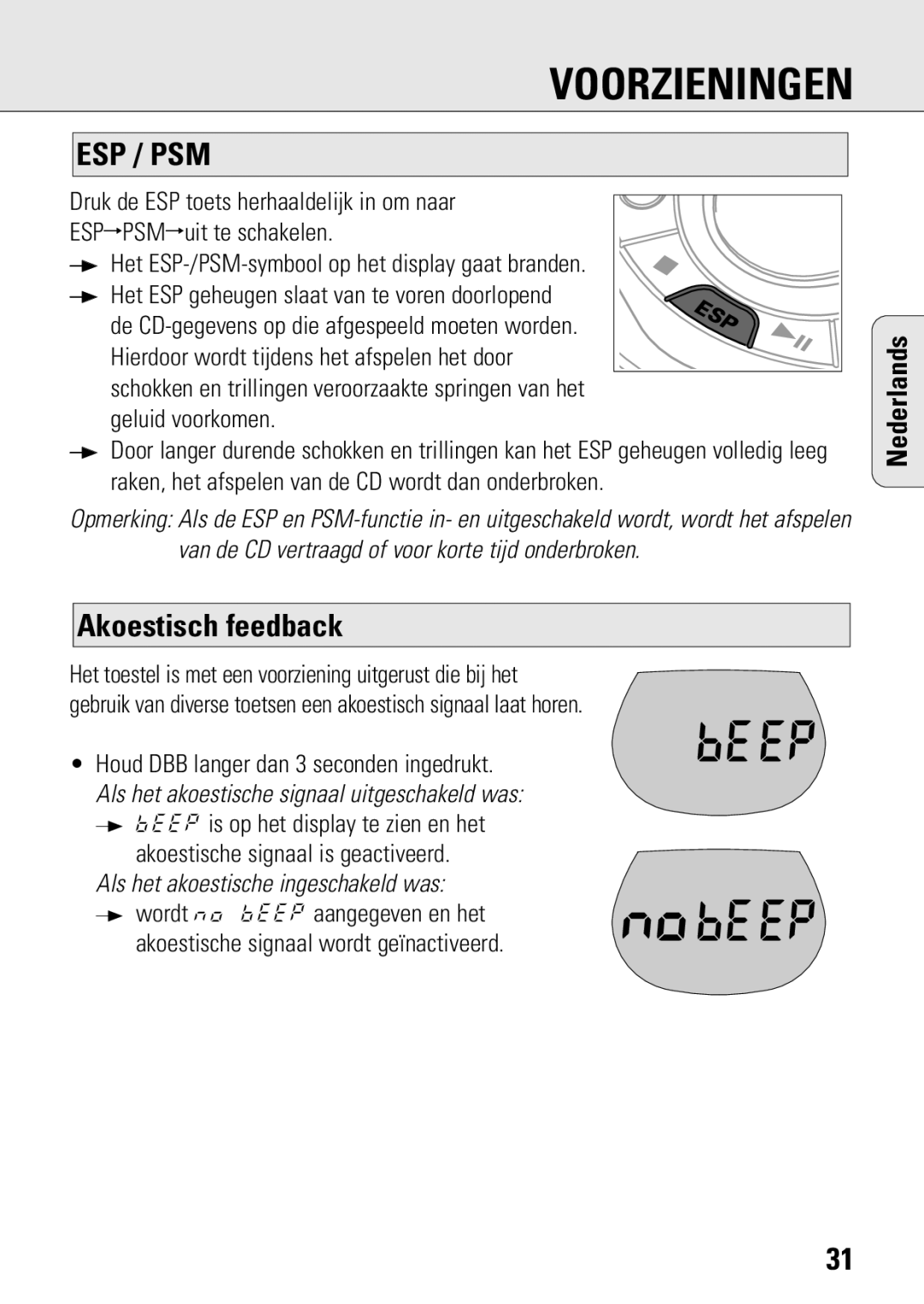 Philips ACT 7583 manual Akoestisch feedback, BEEP is op het display te zien en het, Akoestische signaal wordt geïnactiveerd 