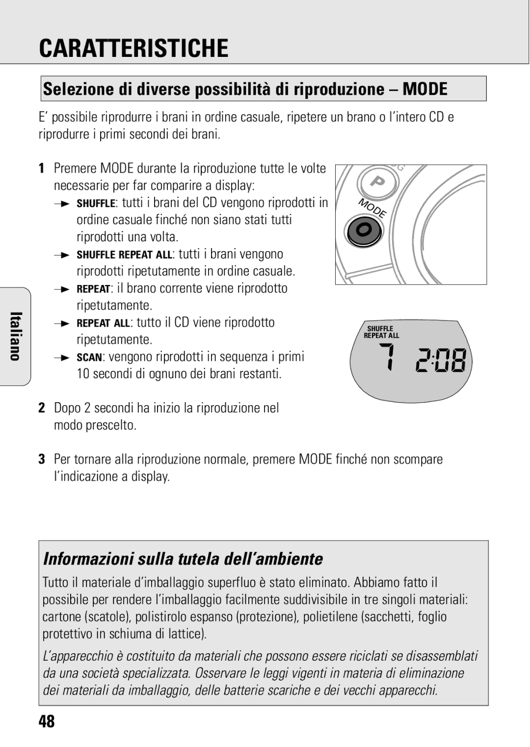 Philips ACT 7583 manual Selezione di diverse possibilità di riproduzione Mode, Informazioni sulla tutela dell’ambiente 