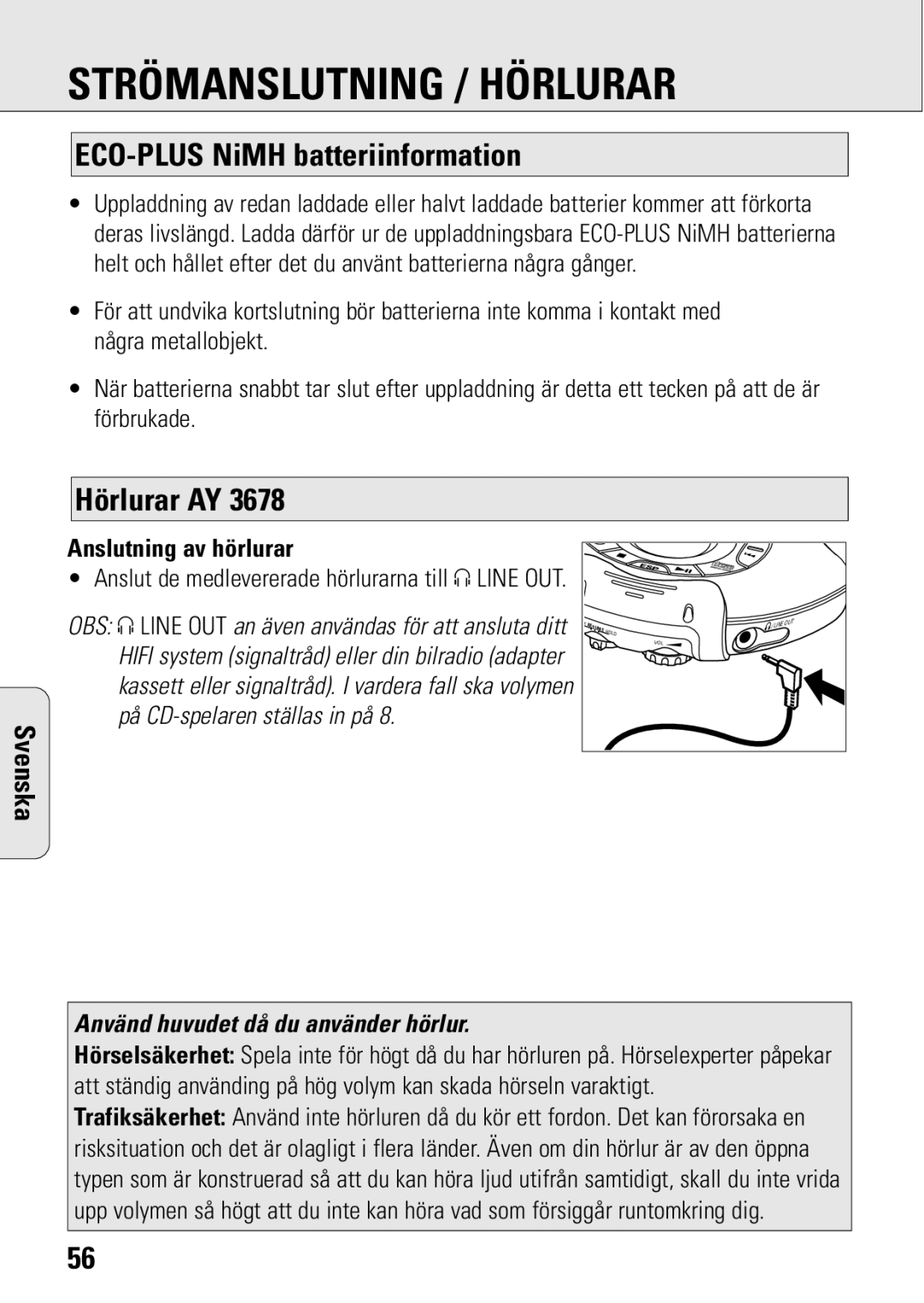 Philips ACT 7583 manual Strömanslutning / Hörlurar, ECO-PLUS NiMH batteriinformation, Hörlurar AY, Anslutning av hörlurar 