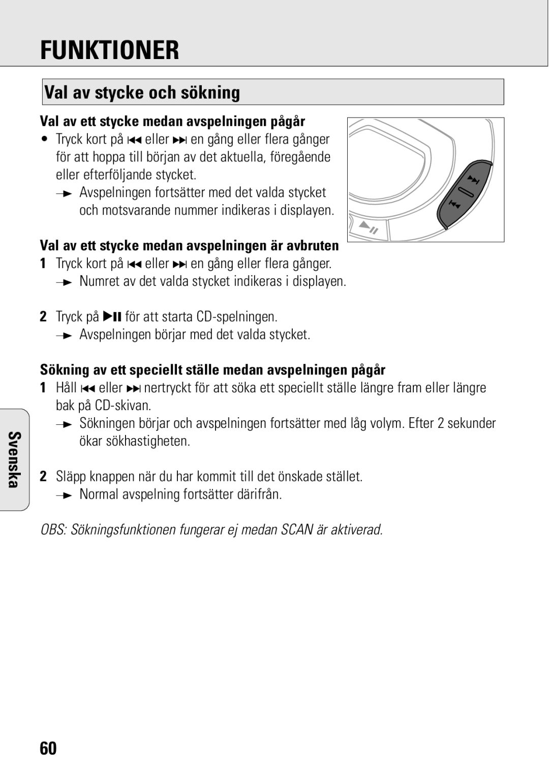 Philips ACT 7583 manual Funktioner, Val av stycke och sökning, Val av ett stycke medan avspelningen pågår 