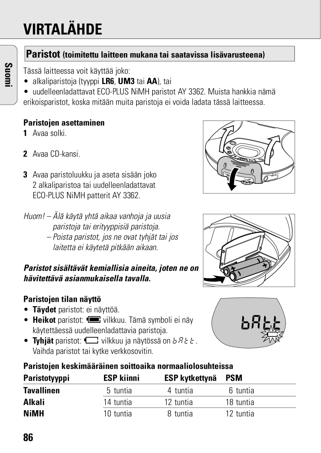 Philips ACT 7583 manual Virtalähde, Paristojen asettaminen, Paristojen tilan näyttö, Tavallinen 