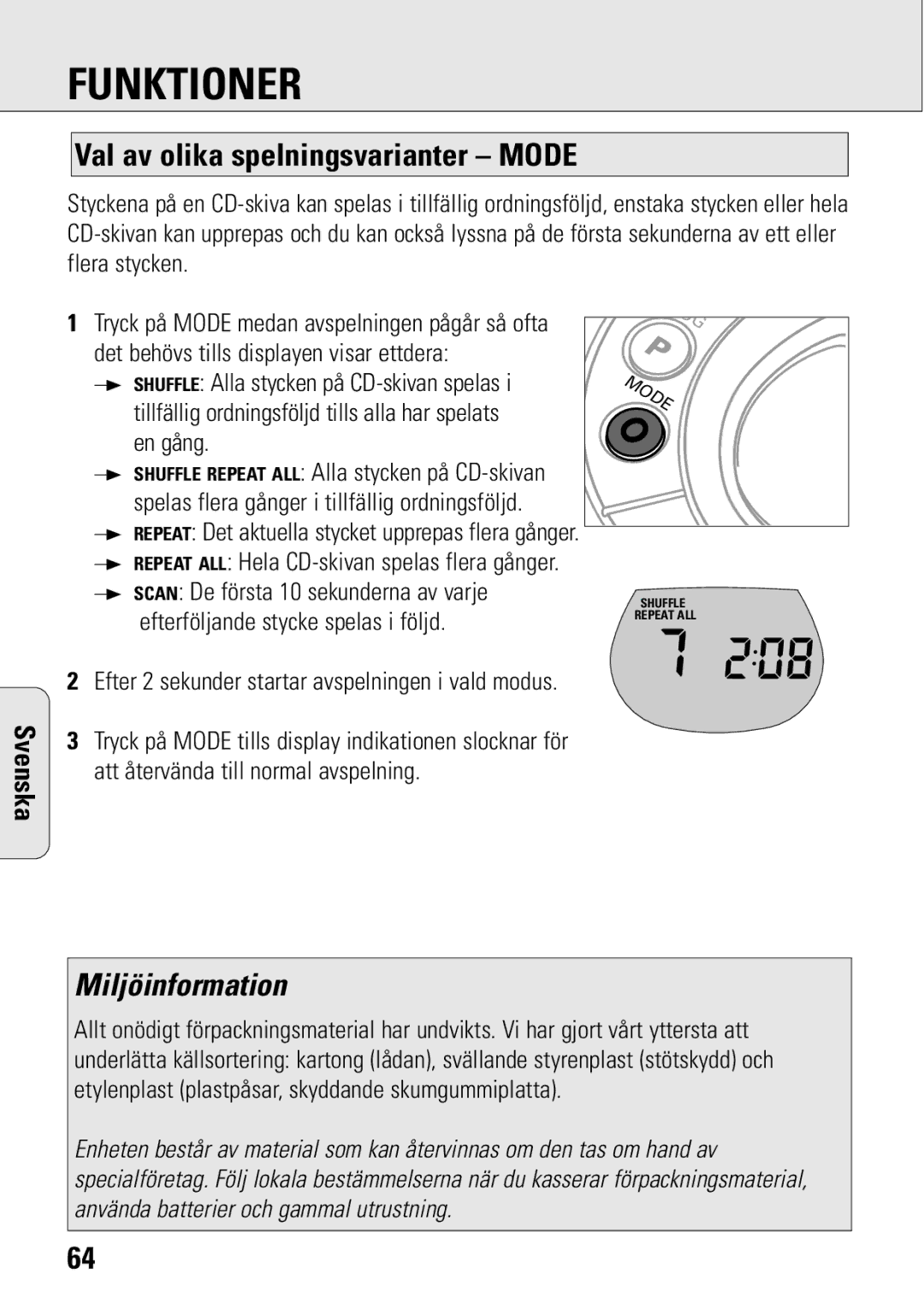 Philips ACT 7583 manual Val av olika spelningsvarianter Mode, Repeat ALL Hela CD-skivan spelas flera gånger 