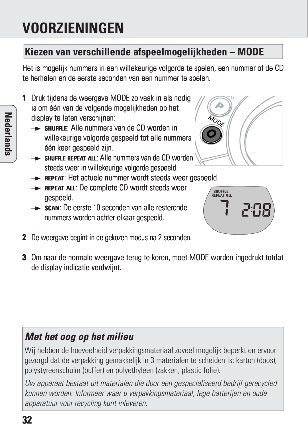 Philips ACT 7583 manual Met het oog op het milieu, gespeeld, Voorzieningen, Nederlands 