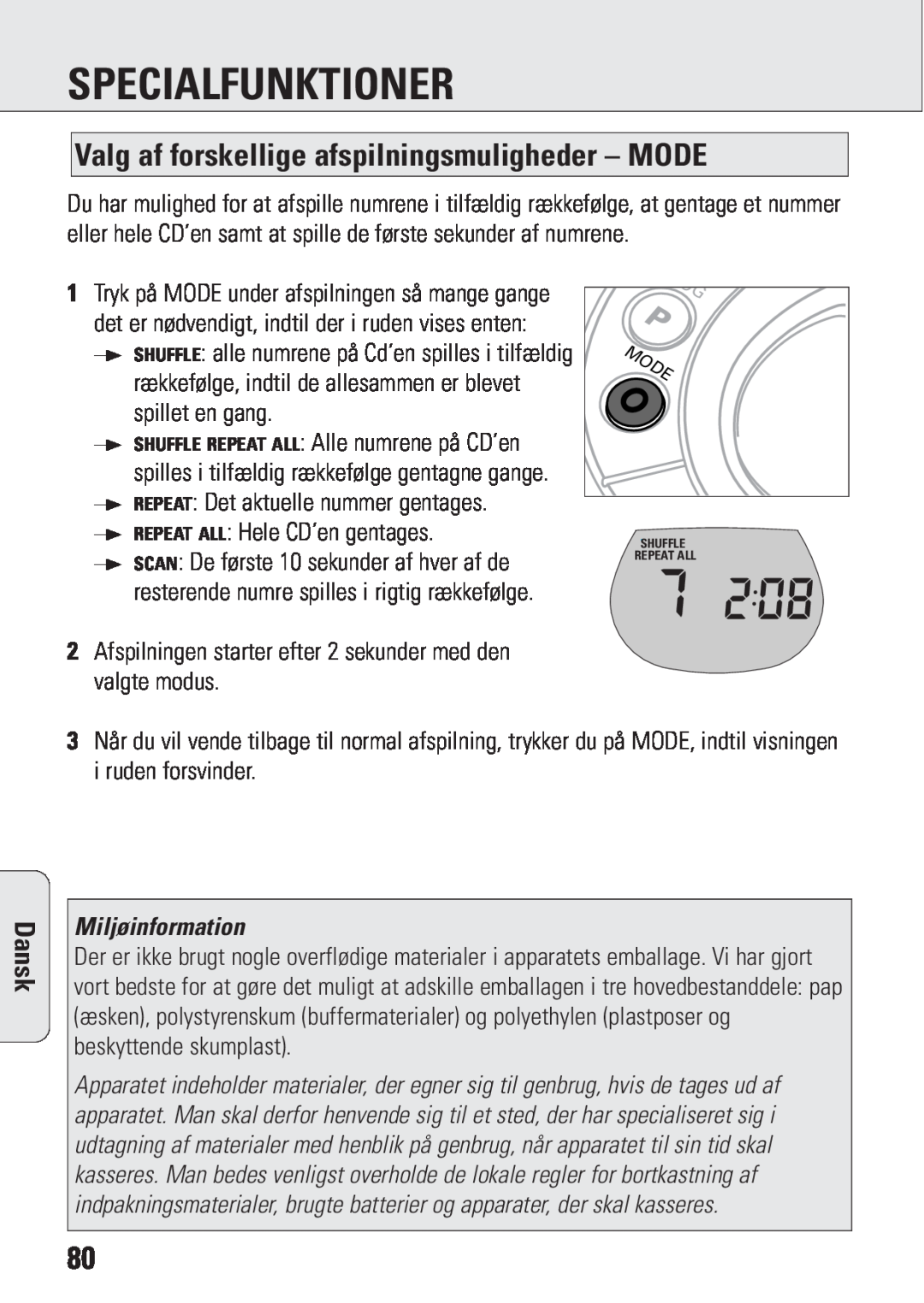 Philips ACT 7583 manual Valg af forskellige afspilningsmuligheder – MODE, Miljøinformation, Specialfunktioner, Dansk 