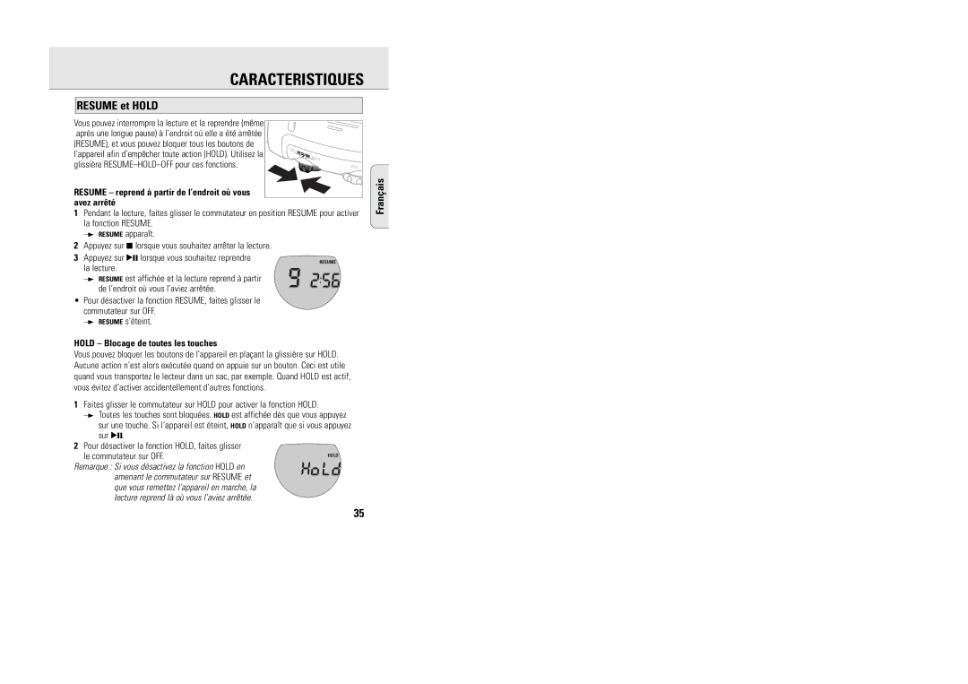 Philips ACT 7585 manual Resume et Hold, Resume reprend à partir de l’endroit où vous avez arrêté 