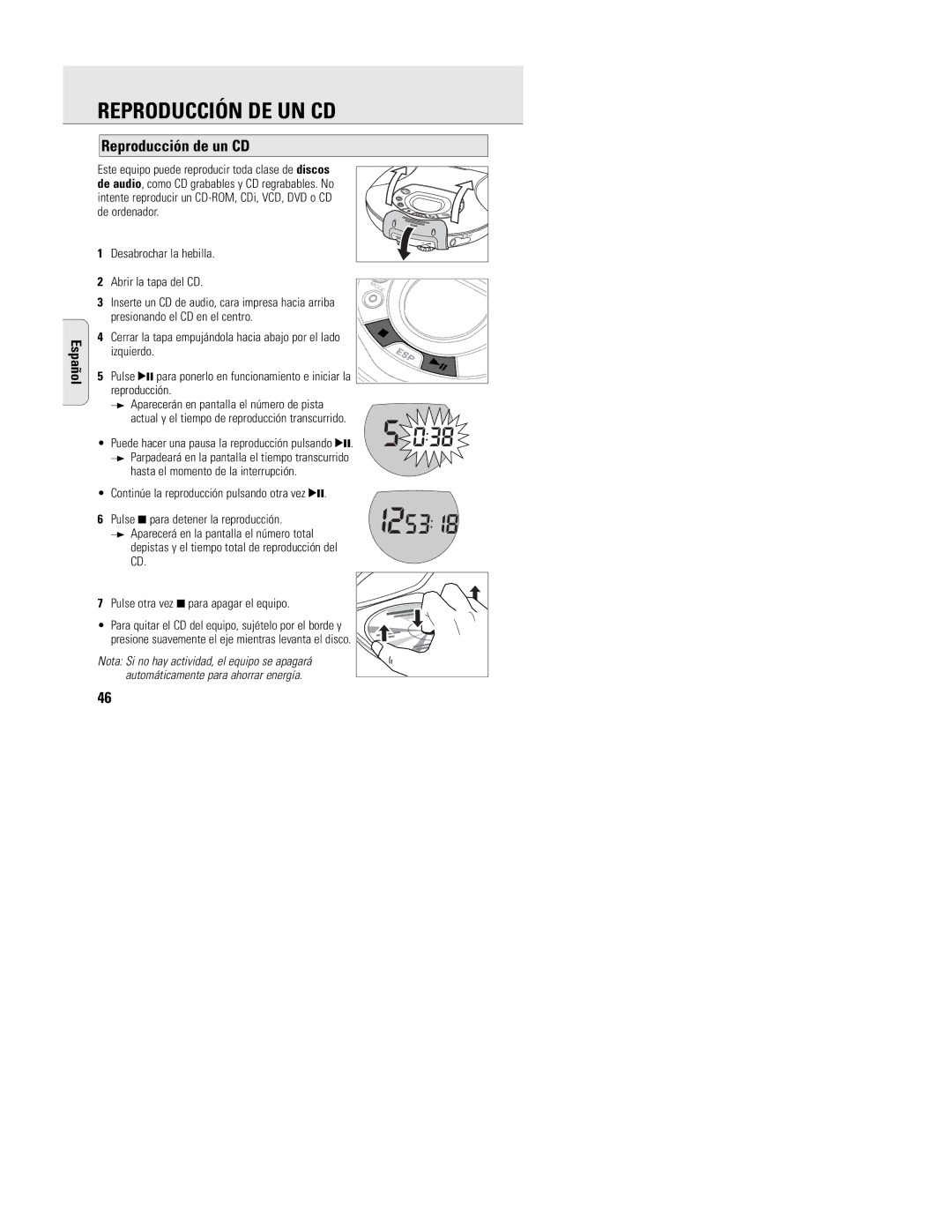Philips ACT 7585 Reproducción DE UN CD, Reproducción de un CD, Desabrochar la hebilla, Hasta el momento de la interrupción 