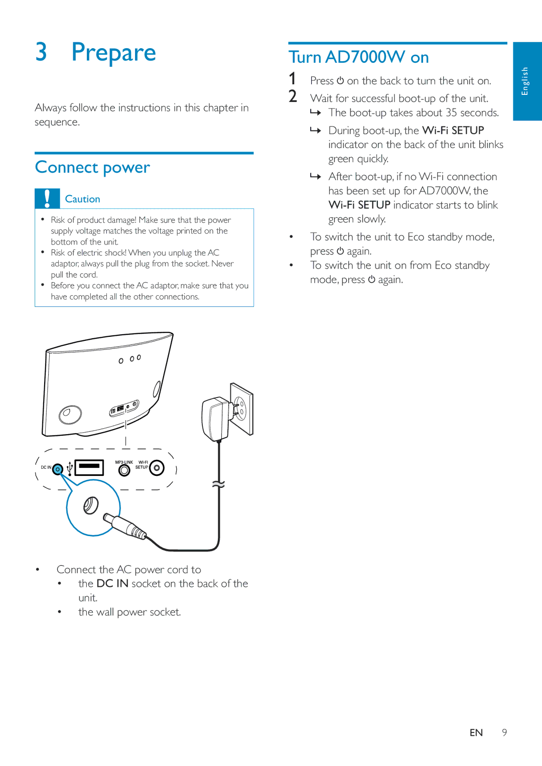 Philips AD7000W/12 Prepare, Connect power, Turn AD7000W on, Always follow the instructions in this chapter in sequence 