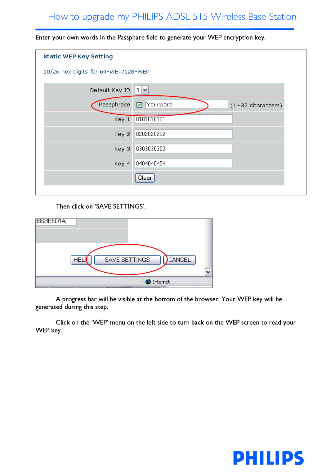 Philips ADSL 515 manual How to upgrade my Philips Adsl 515 Wireless Base Station 