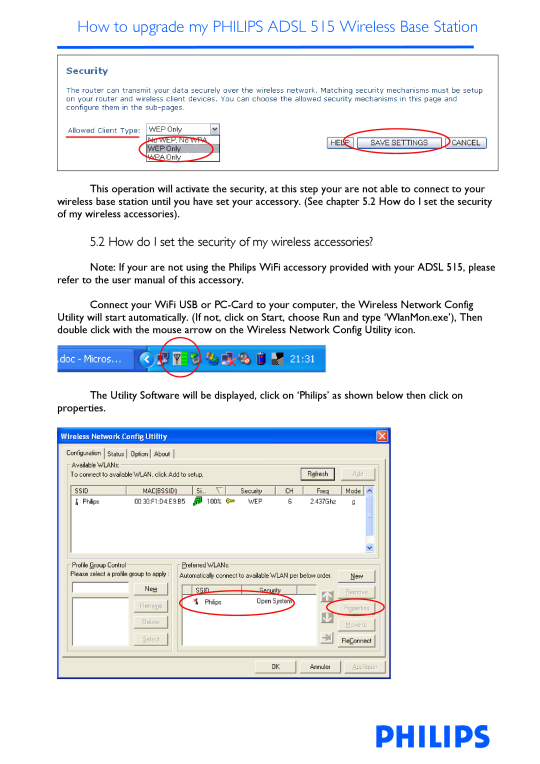 Philips ADSL 515 manual How do I set the security of my wireless accessories? 