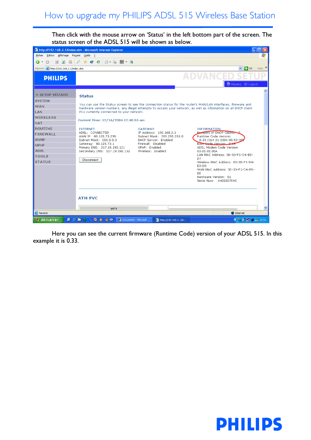 Philips ADSL 515 manual How to upgrade my Philips Adsl 515 Wireless Base Station 