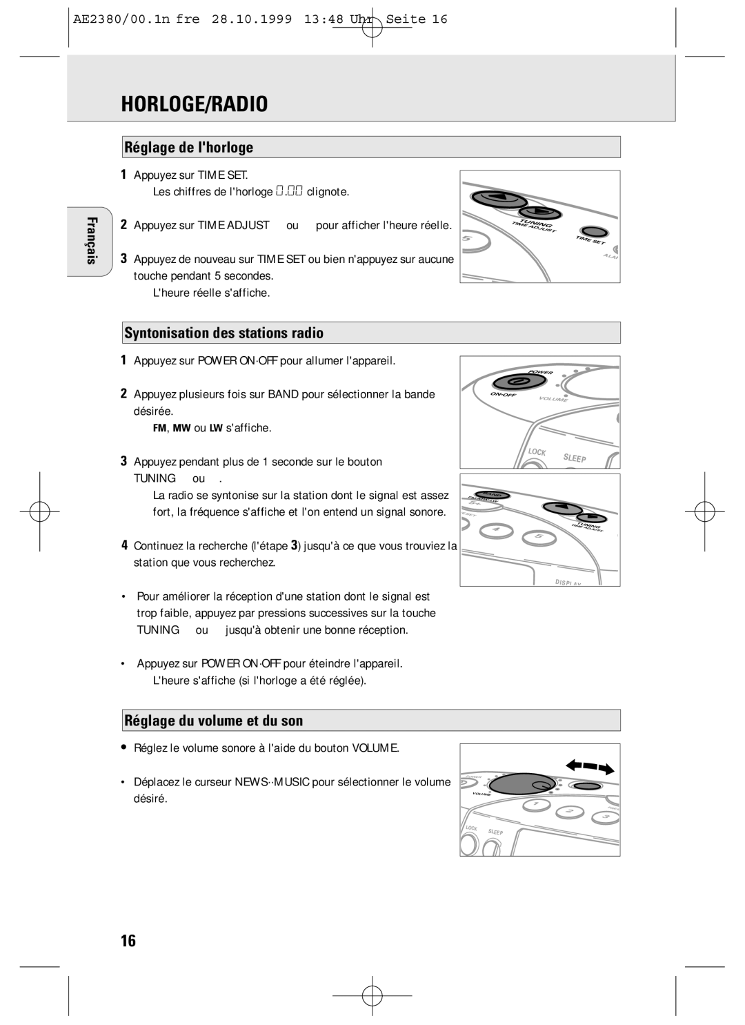 Philips AE2380 manual Horloge/Radio, Réglage de lhorloge, Syntonisation des stations radio, Réglage du volume et du son 