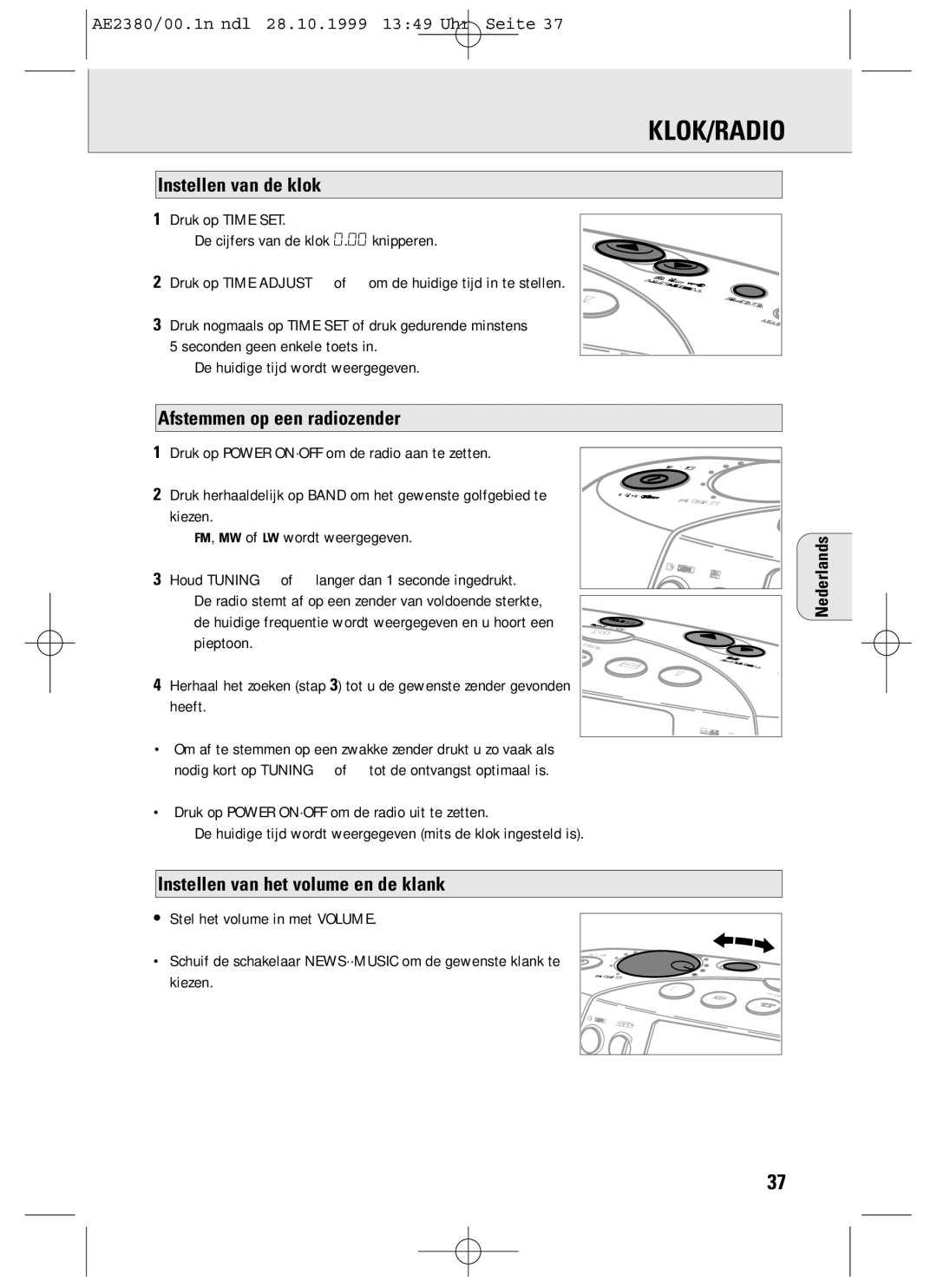 Philips AE2380 manual Klok/Radio, Instellen van de klok, Afstemmen op een radiozender, Instellen van het volume en de klank 