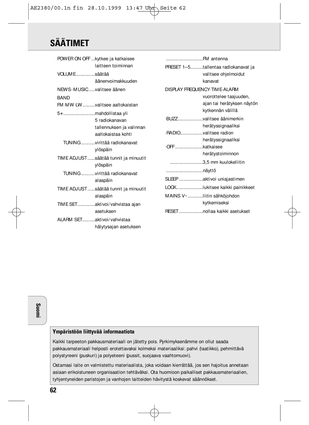 Philips AE2380 manual Säätimet, Suomi Ympäristöön liittyvää informaatiota 