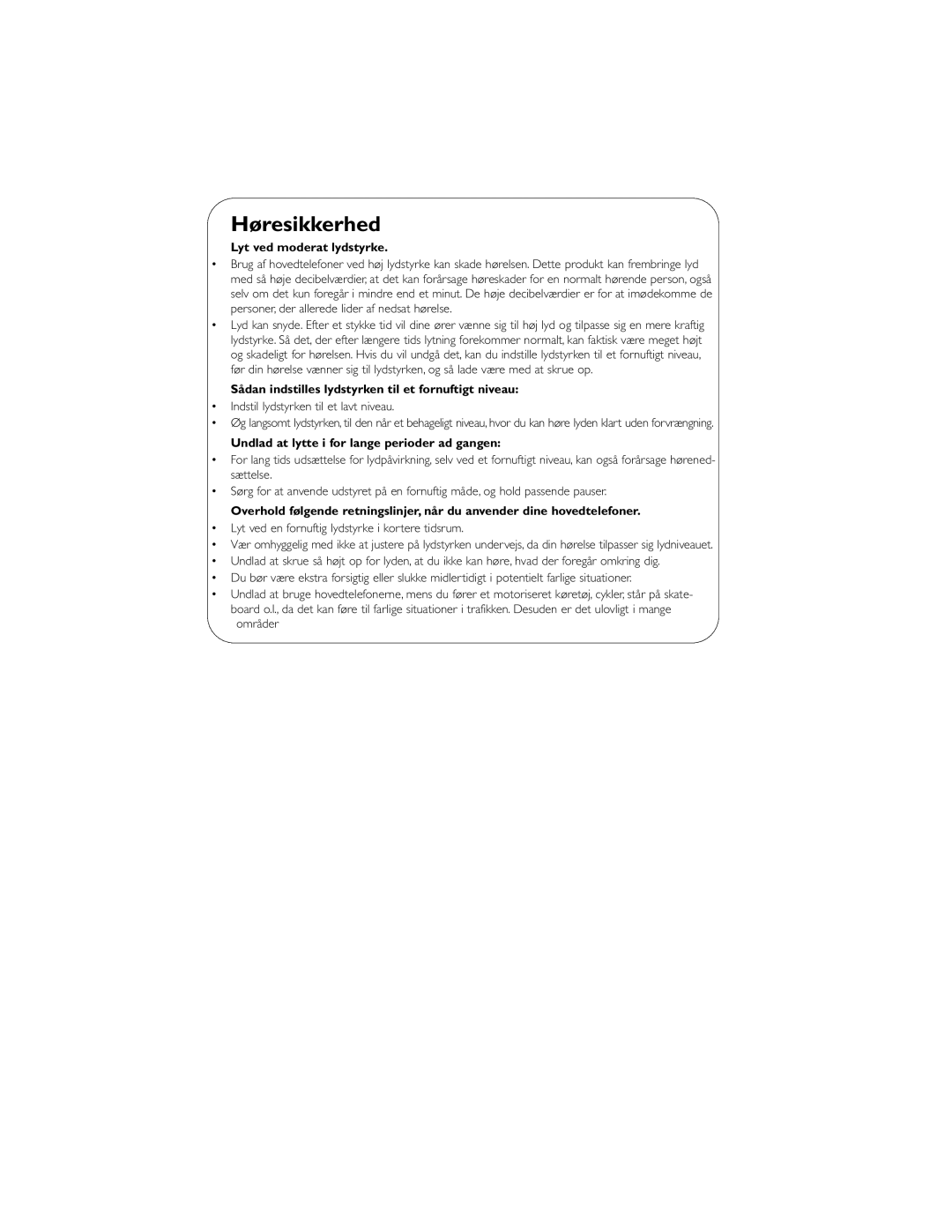 Philips AE5900 user manual Lyt ved moderat lydstyrke, Sådan indstilles lydstyrken til et fornuftigt niveau 