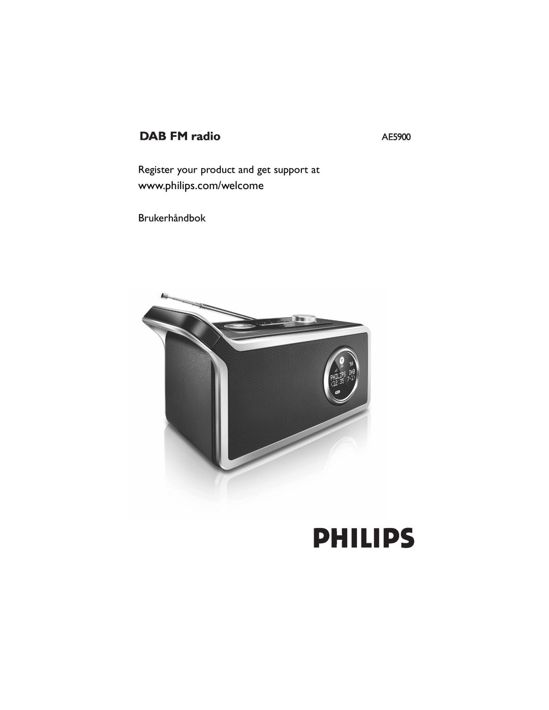 Philips AE5900 user manual Brukerhåndbok, DAB FM radio, Register your product and get support at 
