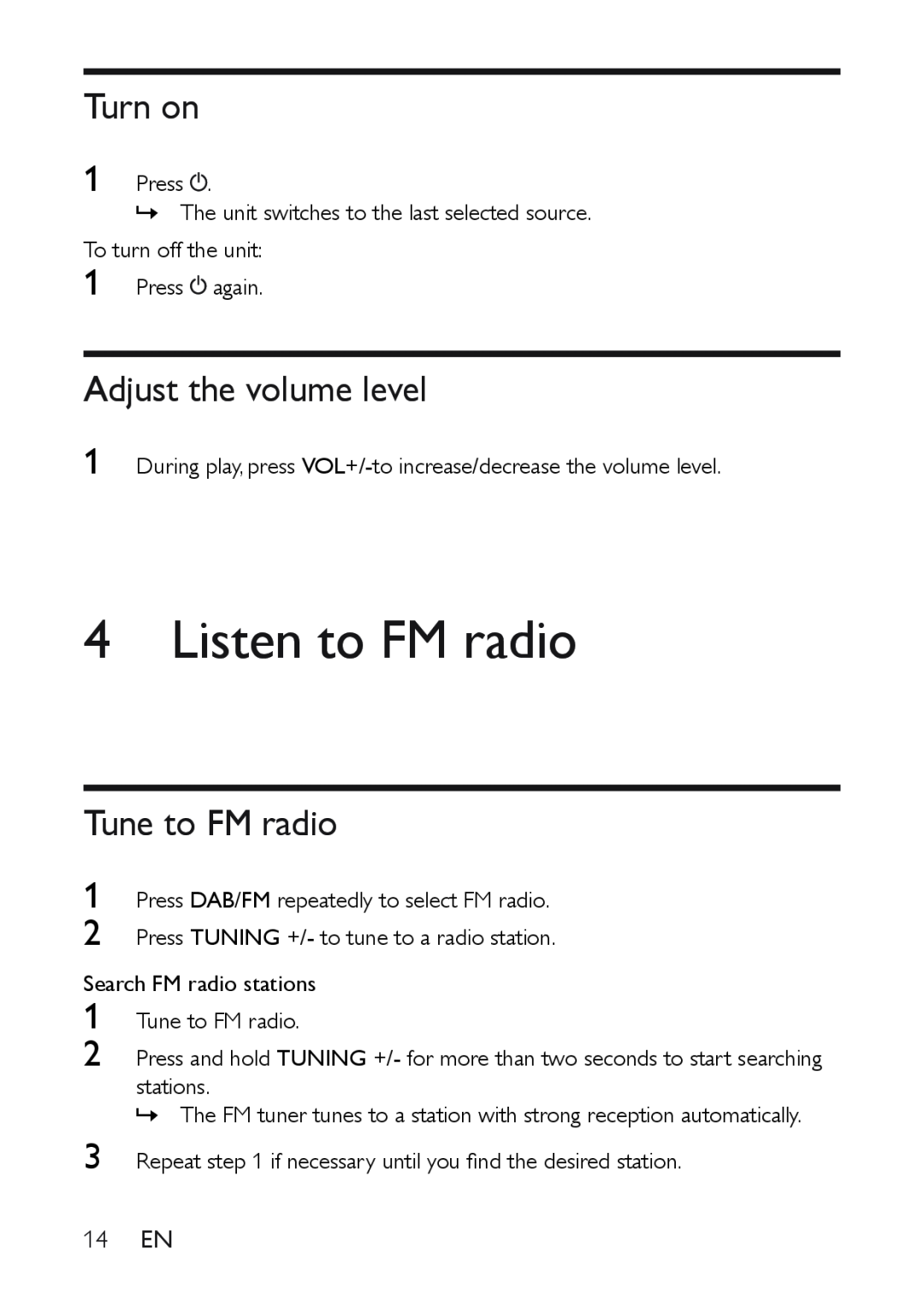 Philips AE9011 user manual Listen to FM radio, Turn on, Adjust the volume level, Tune to FM radio 