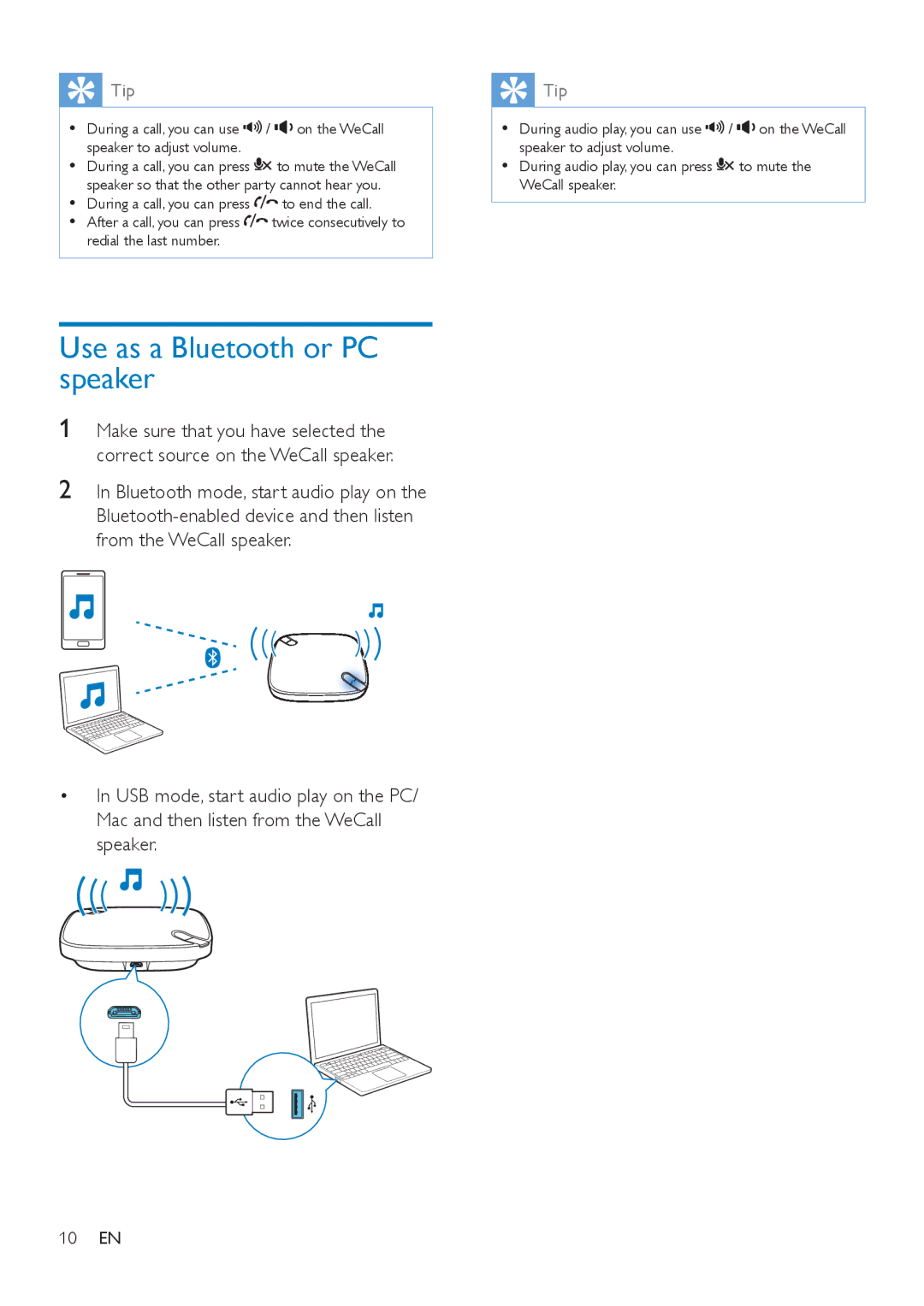 Philips AECS7000 user manual Use as a Bluetooth or PC speaker 