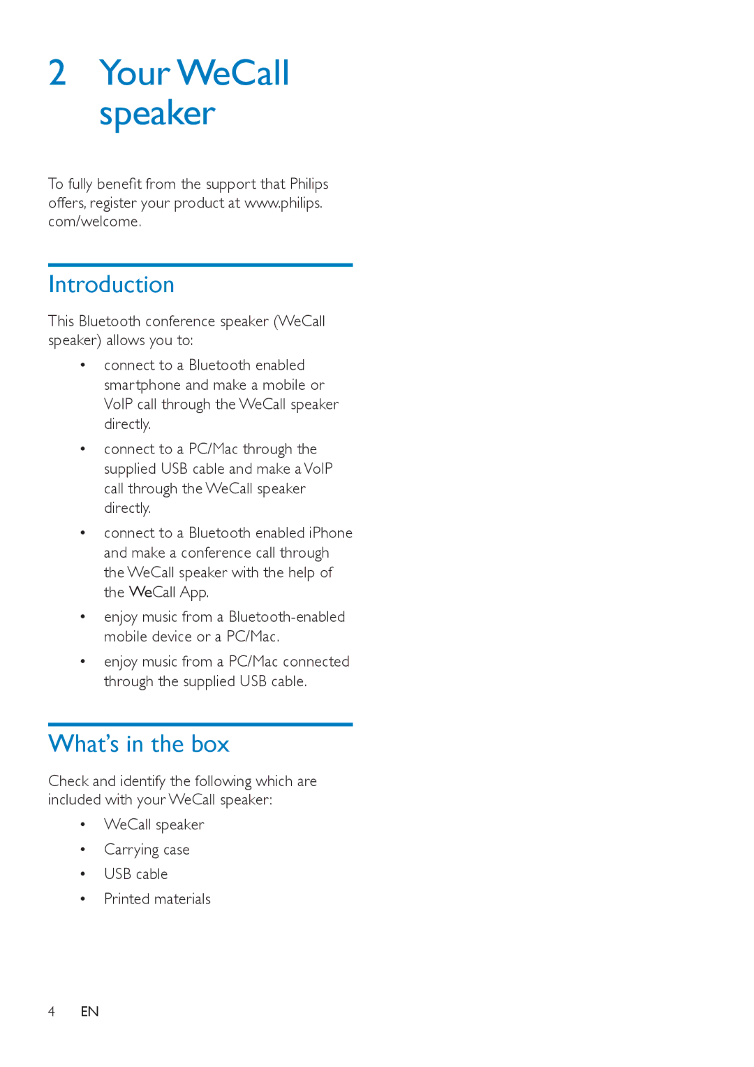 Philips AECS7000 user manual Introduction, What’s in the box, WeCall speaker Carrying case USB cable Printed materials 