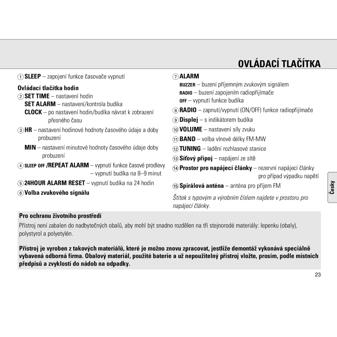 Philips AJ 3130 manual Ovládací tlaèítka hodin, Pro ochranu ivotního prostøedí, 7ALARM 