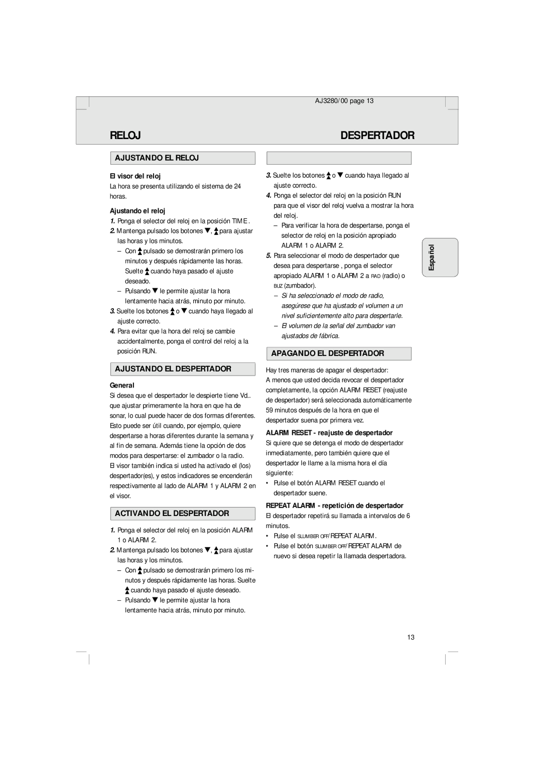 Philips AJ 3280 manual Ajustando EL Reloj, Ajustando EL Despertador, Activando EL Despertador, Apagando EL Despertador 
