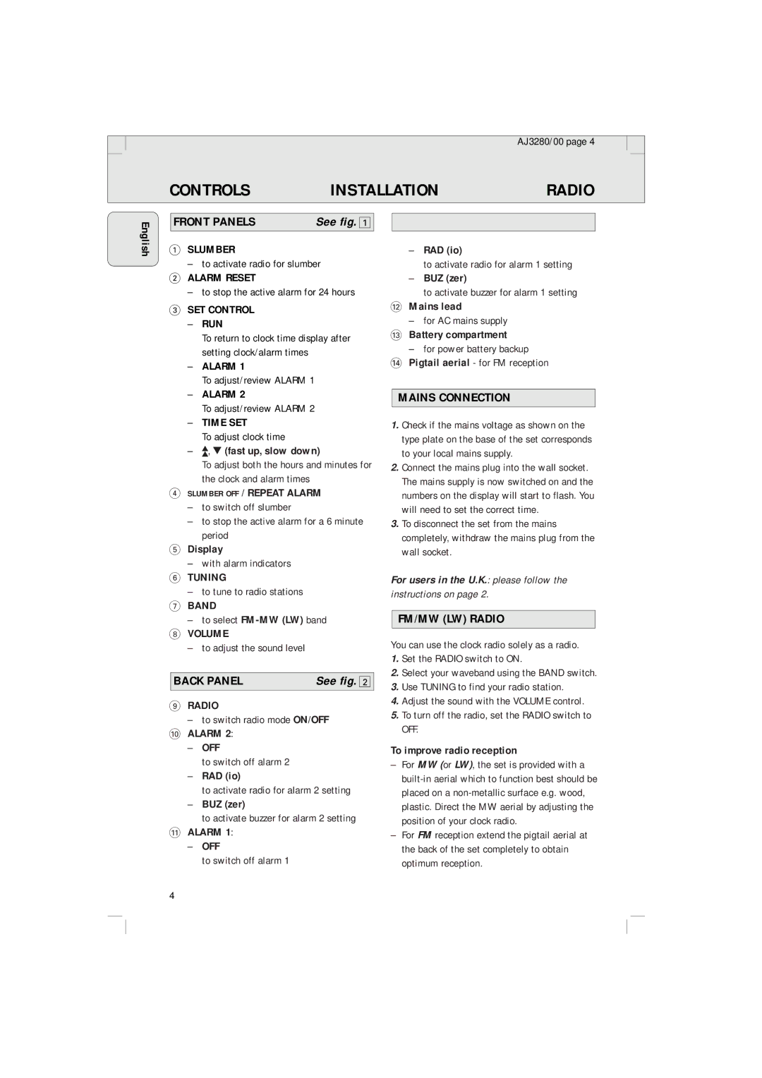 Philips AJ 3280 manual Controls Installation, See fig 