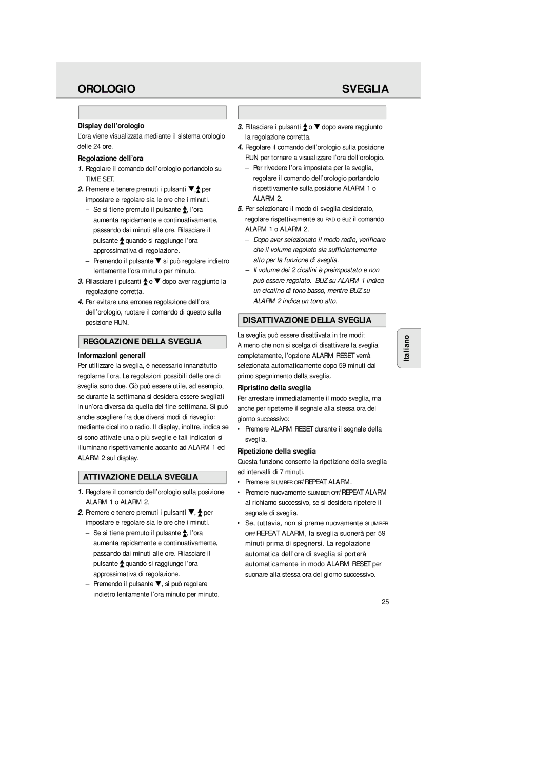 Philips AJ 3380 manual Orologio, Regolazione Della Sveglia, Attivazione Della Sveglia, Disattivazione Della Sveglia 
