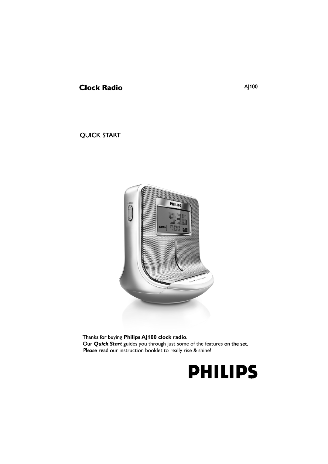 Philips quick start Thanks for buying Philips AJ100 clock radio, Clock Radio, Quick Start 