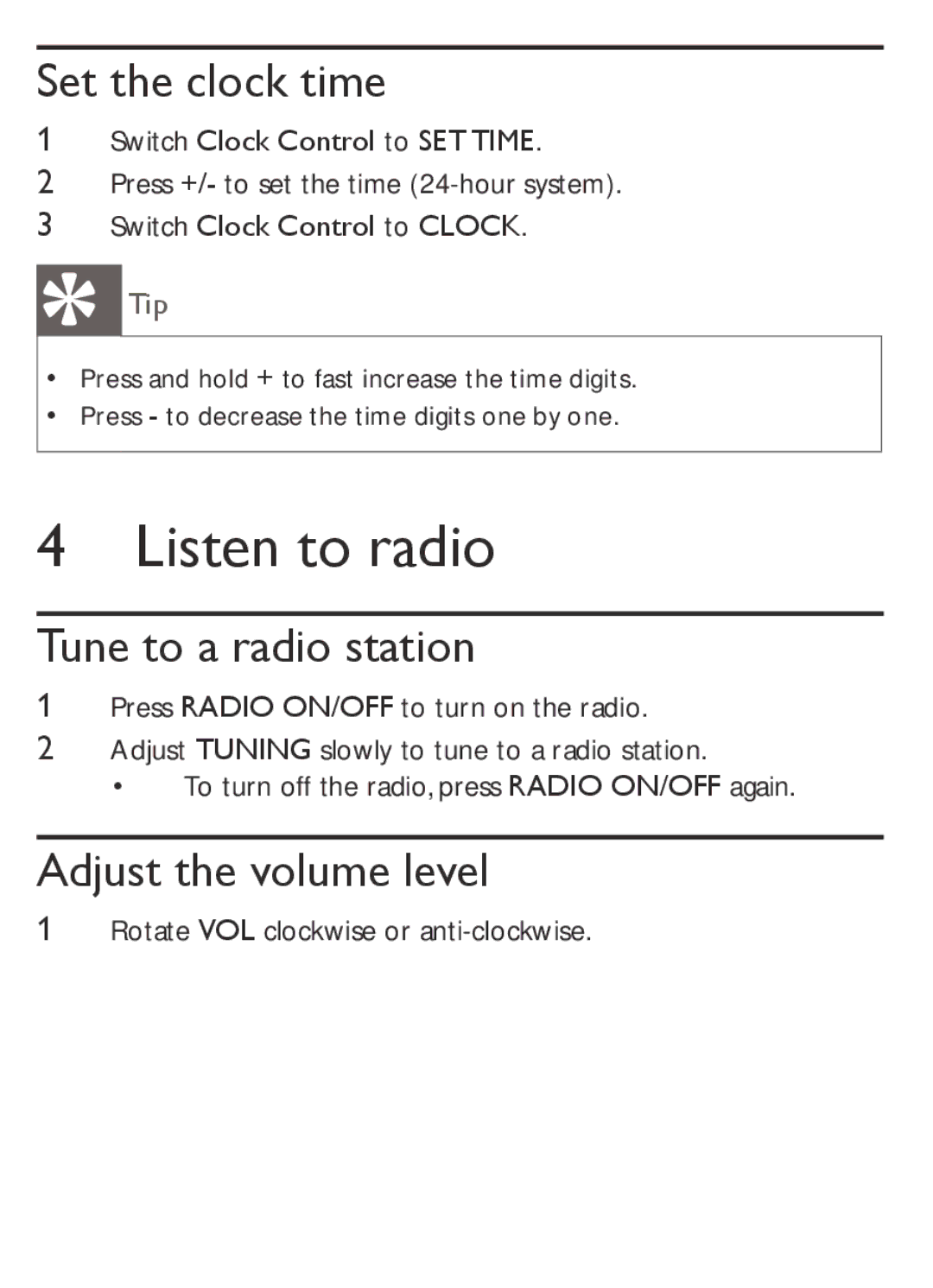 Philips AJ1000/12 user manual Listen to radio, Set the clock time, Tune to a radio station, Adjust the volume level 